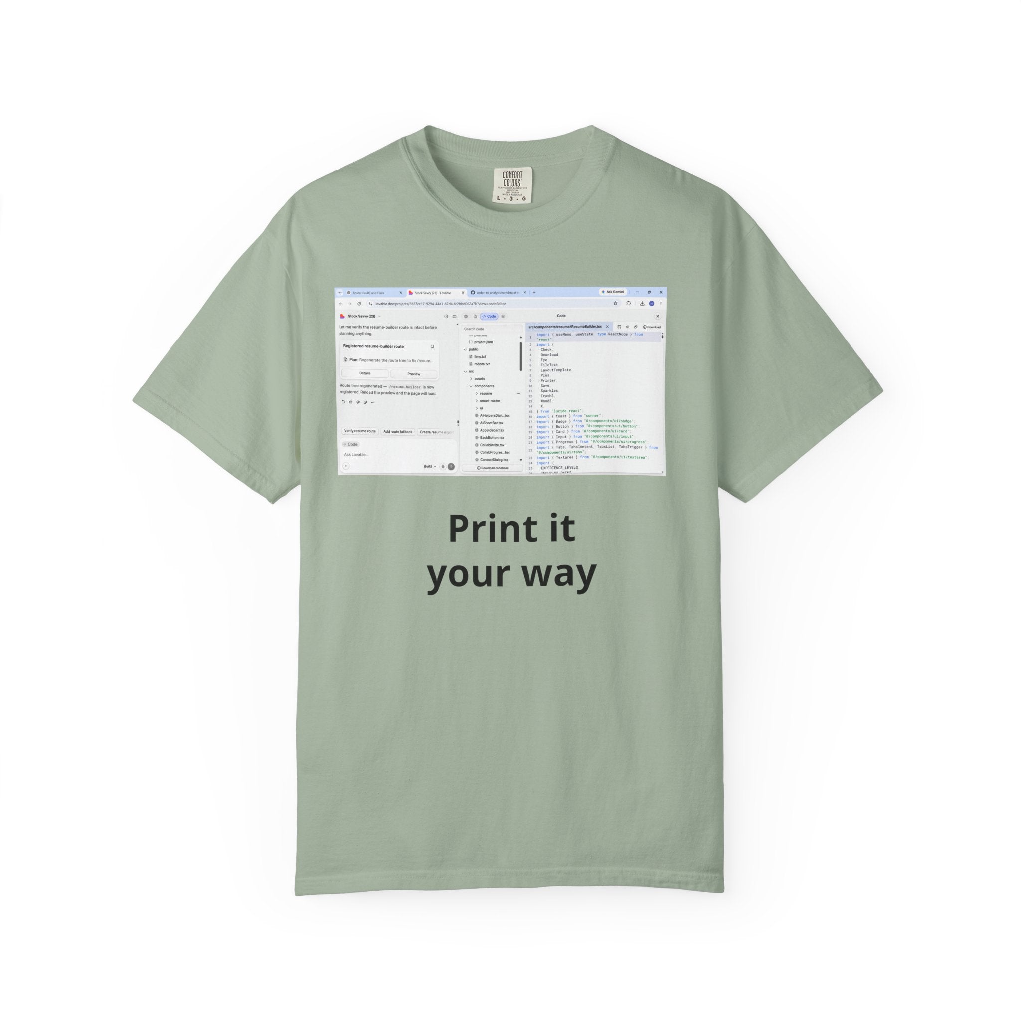 Print It Your Way T‑Shirt — Programming UI Graphic Tee