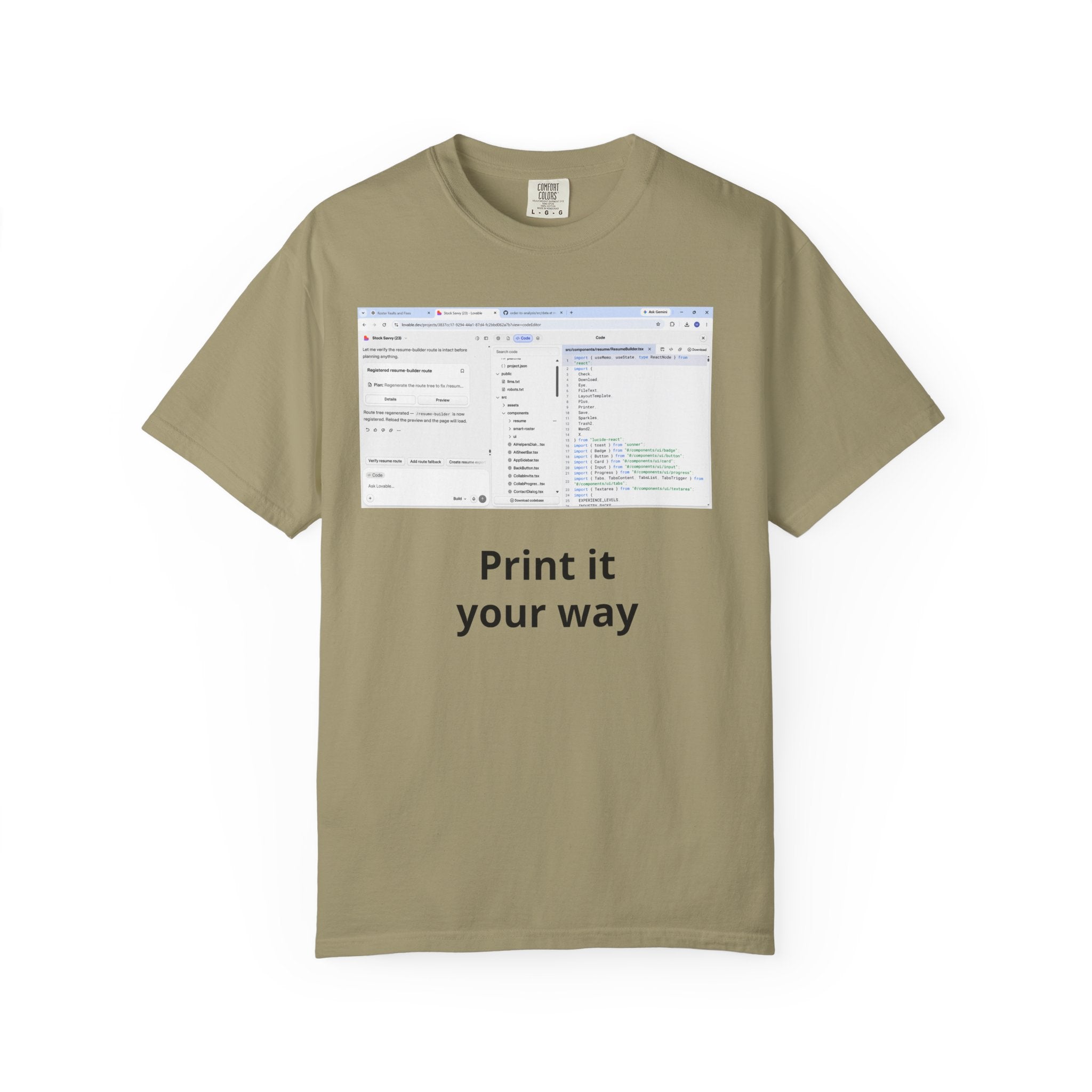 Print It Your Way T‑Shirt — Programming UI Graphic Tee