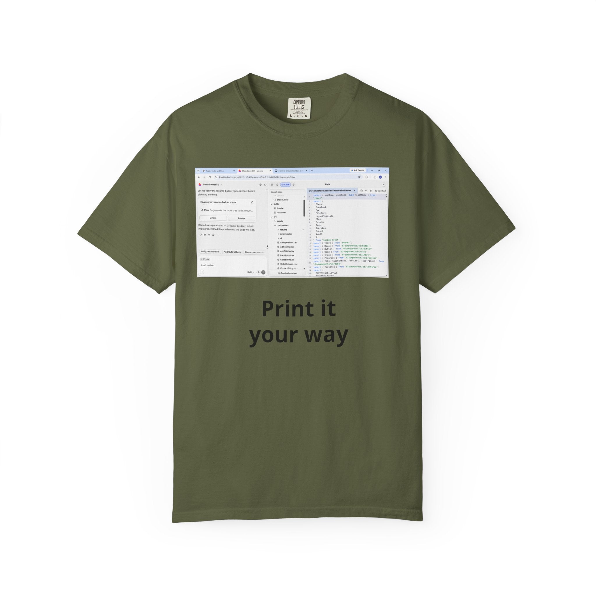 Print It Your Way T‑Shirt — Programming UI Graphic Tee
