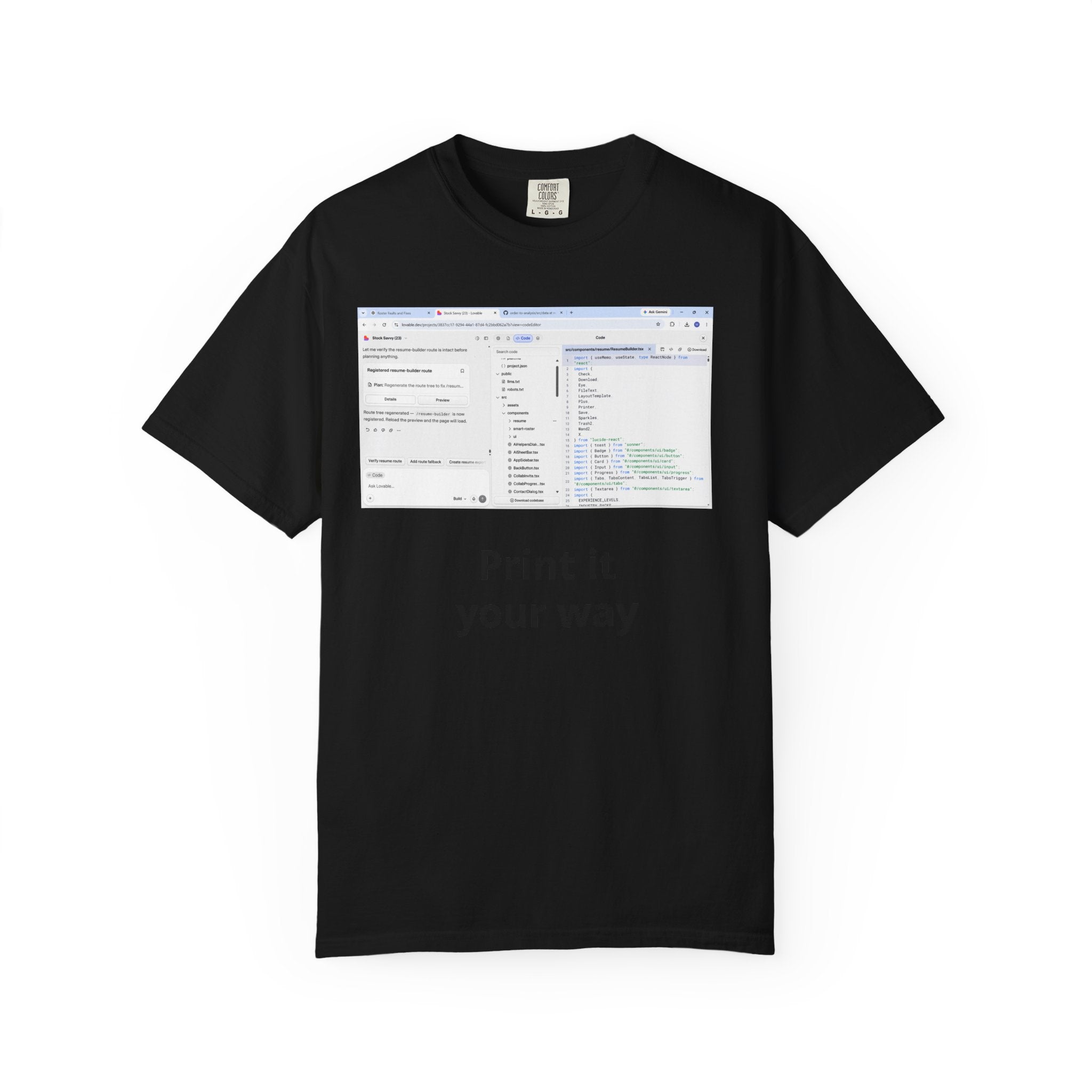 Print It Your Way T‑Shirt — Programming UI Graphic Tee