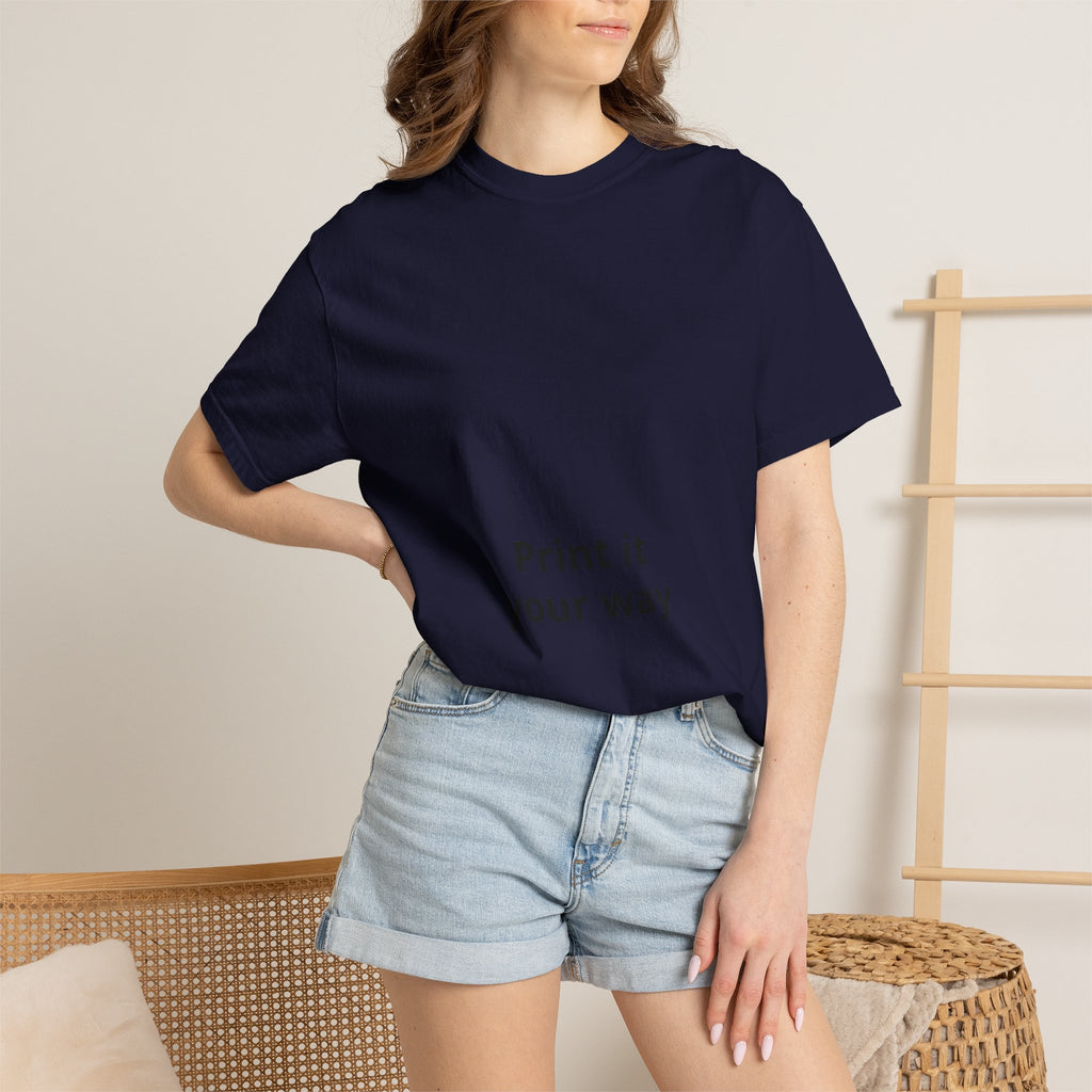Customizable Print It Your Way T‑Shirt — Personalized Graphic Tee
