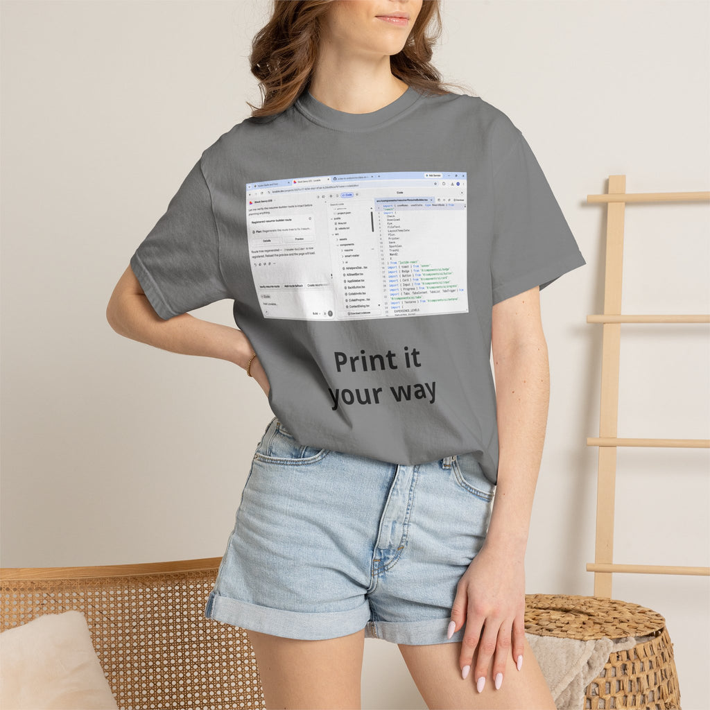 Print It Your Way T‑Shirt — Programming UI Graphic Tee