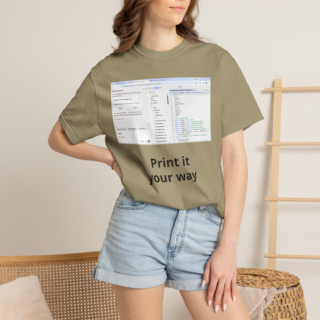Print It Your Way T‑Shirt — Programming UI Graphic Tee