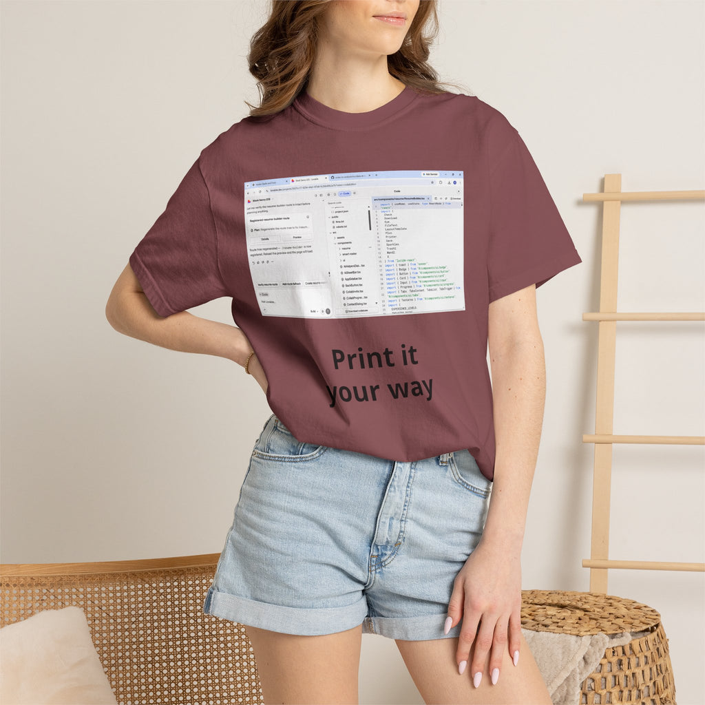 Print It Your Way T‑Shirt — Programming UI Graphic Tee